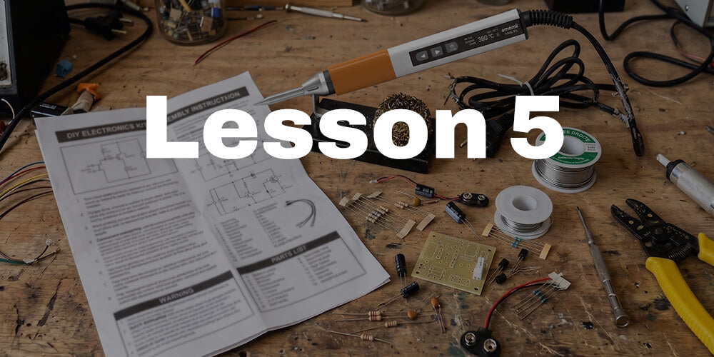 Lesson 5: Safety, ventilation and setting up your bench